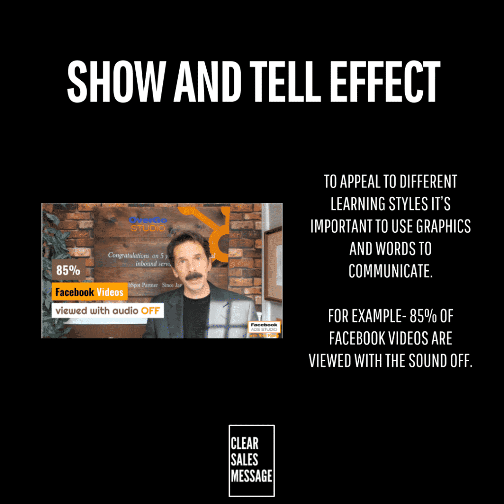 Black infographic titled show and tell effect explaining using graphics and words left shows a video screenshot with overlay about facebook videos being viewed with audio off and right side text about learning styles and communication