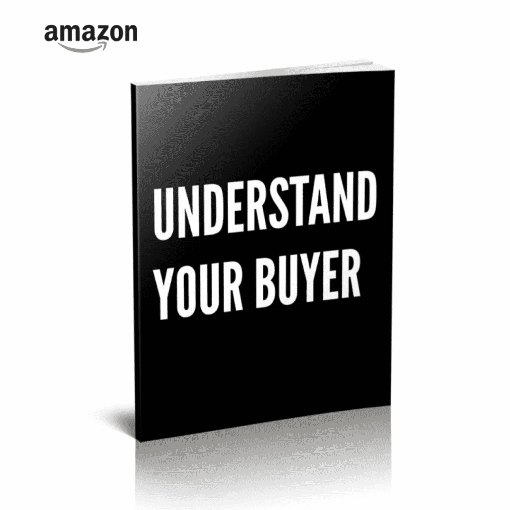 Black book with the title understand your buyer and an amazon logo in the top left corner