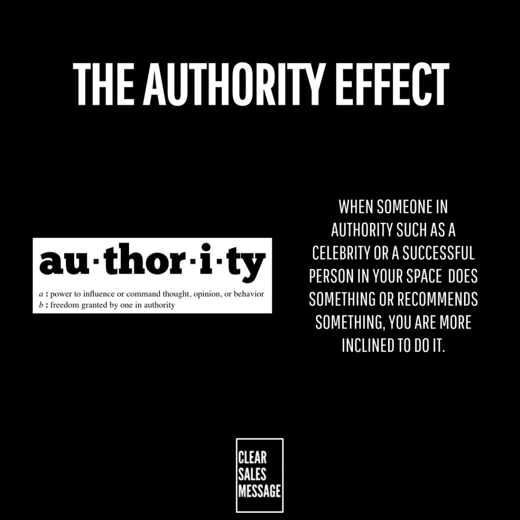 the authority effect title across a black background left shows a definition of authority right explains compliance when authority figures advise small logo at bottom center reading clear sales message