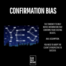 CONFIRMATION BIAS