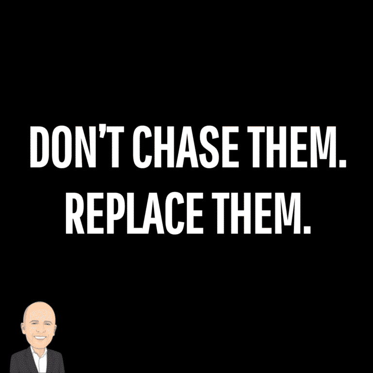 I Dont Chase I Replace Quotes