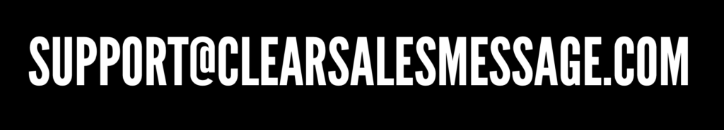 Support email address displayed on a black banner supportclearsalesmessage Com