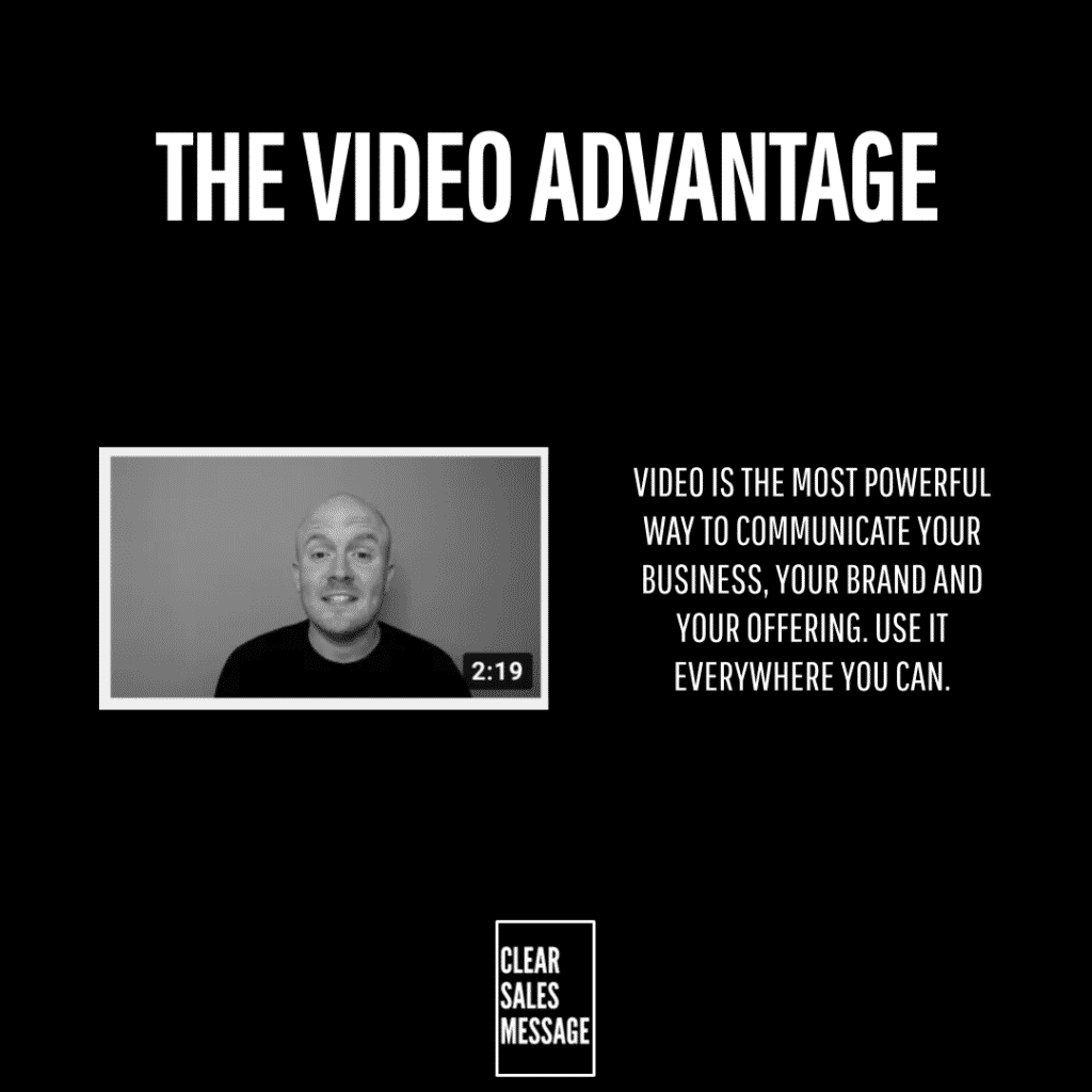 The video advantage 1 Hero slide with the title the video advantage on a black background left a grayscale video thumbnail right a block of text about video as a powerful business communication tool bottom small clear sales message logo