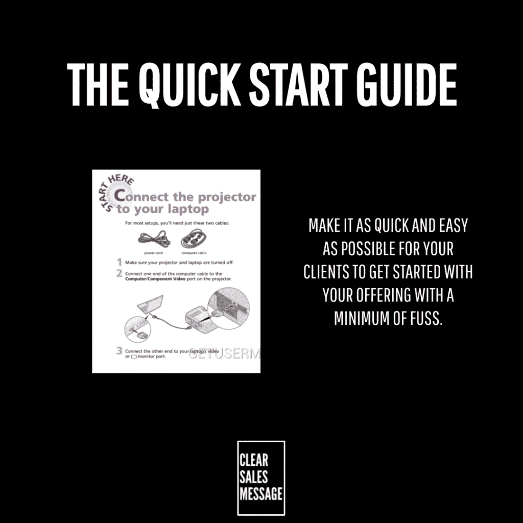 Black presentation slide with the title the quick start guide left shows a projector laptop setup diagram right has a bold client aimed text bottom logo clear sales message