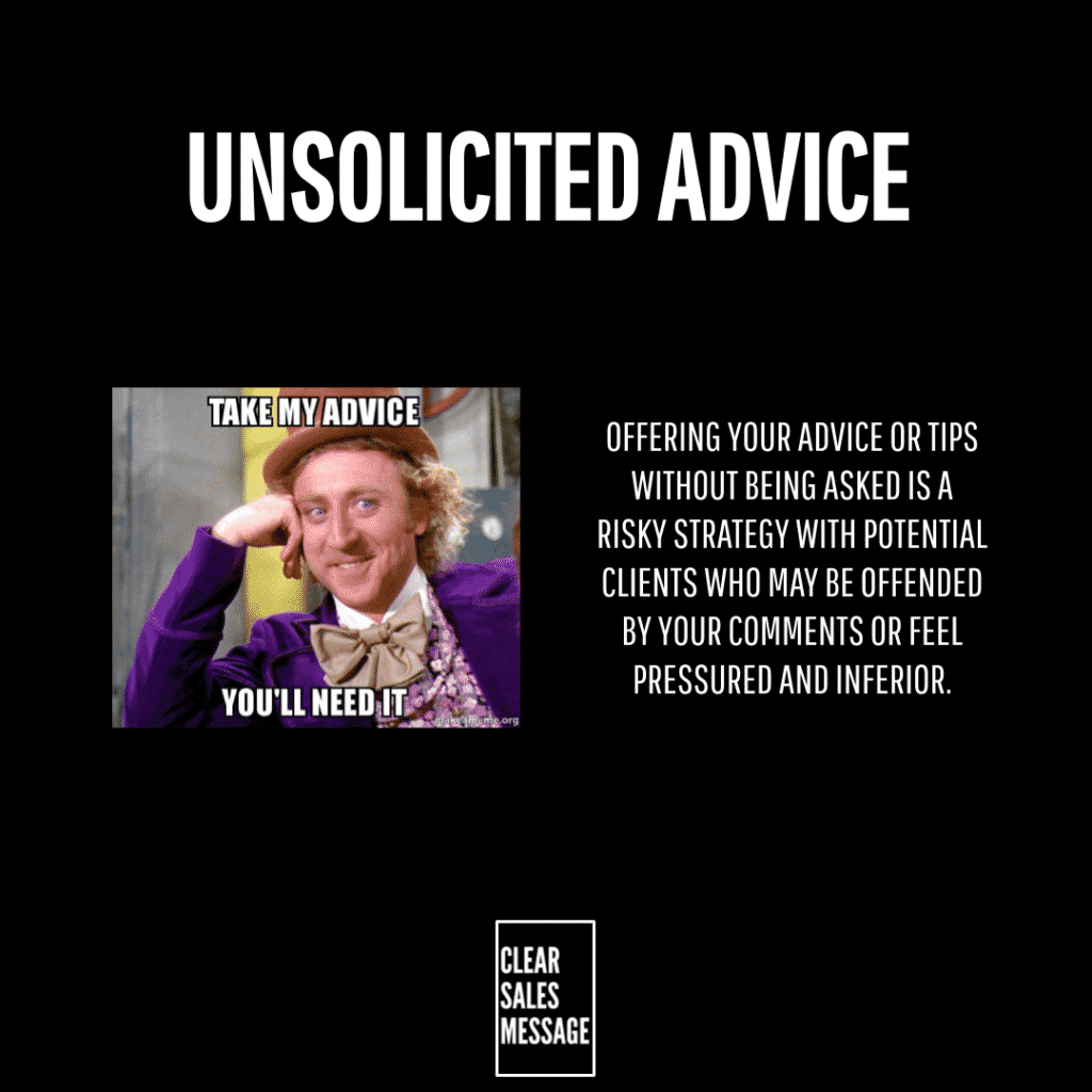 Bold black poster reads unsolicited advice Left willy wonka meme take my advice youll need it Right block of text warning that giving advice unasked is risky bottom small clear sales message logo