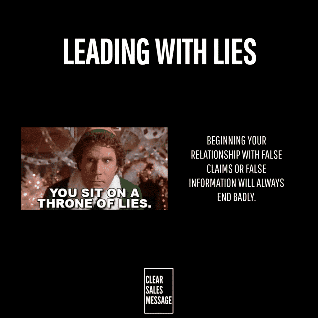Poster style image with the title leading with lies on black background left shows a meme of a man with caption you sit on a throne of lies right side contains text about false claims ending relationships badly with a small clear sales message logo below