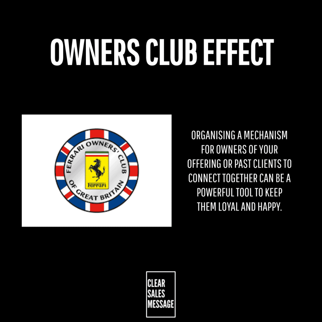Owners club effect Poster style graphic with the title owners club effect left shows the ferrari owners club of great britain emblem right a text panel about connecting owners to boost loyalty small clear sales message logo at bottom
