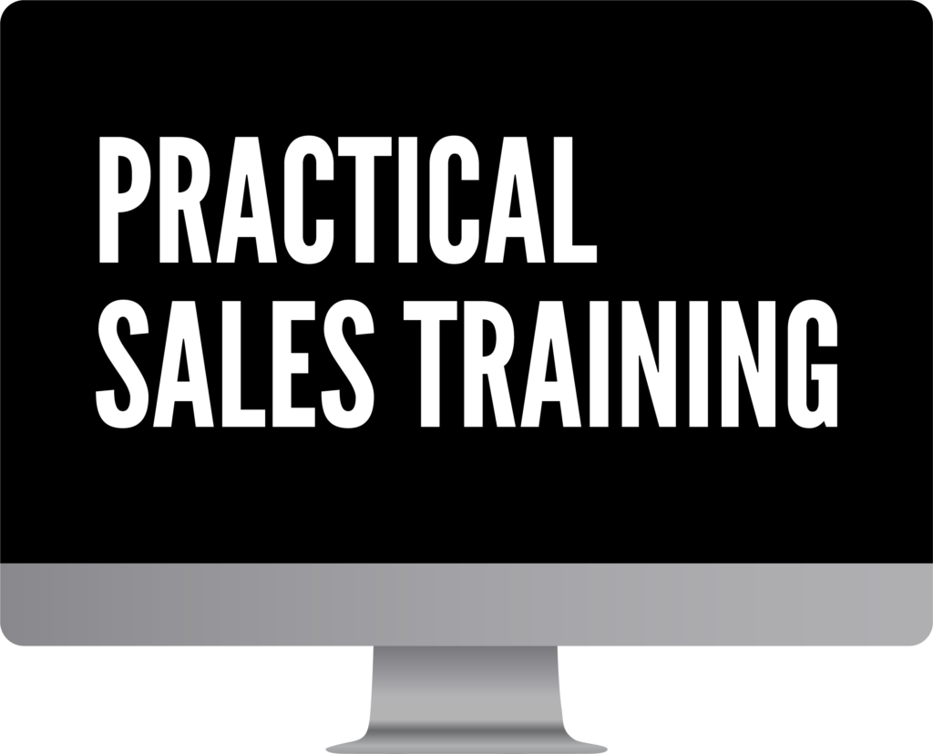 Black monitor screen with bold white text practical sales training on a black background