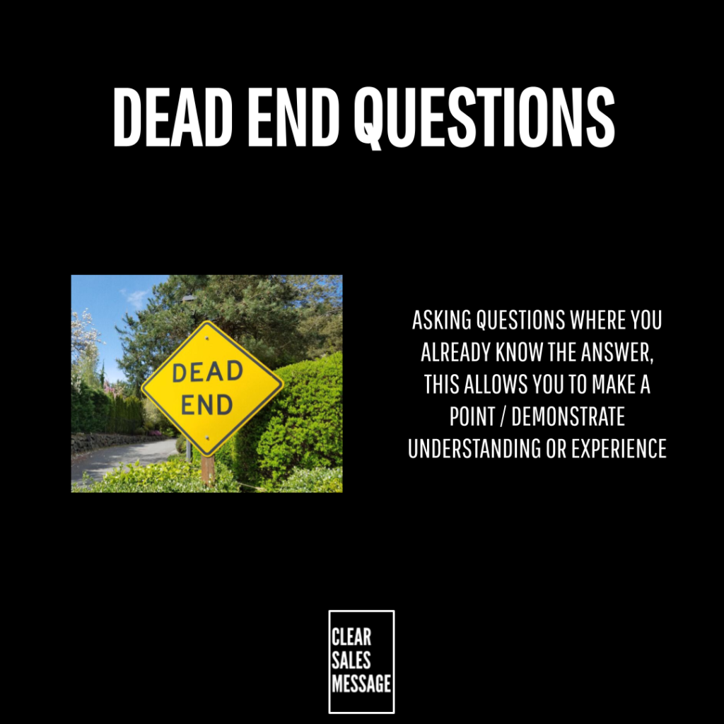 Slide titled dead end questions showing a yellow dead end road sign on the left and explanatory text about asking knownanswer questions on the right