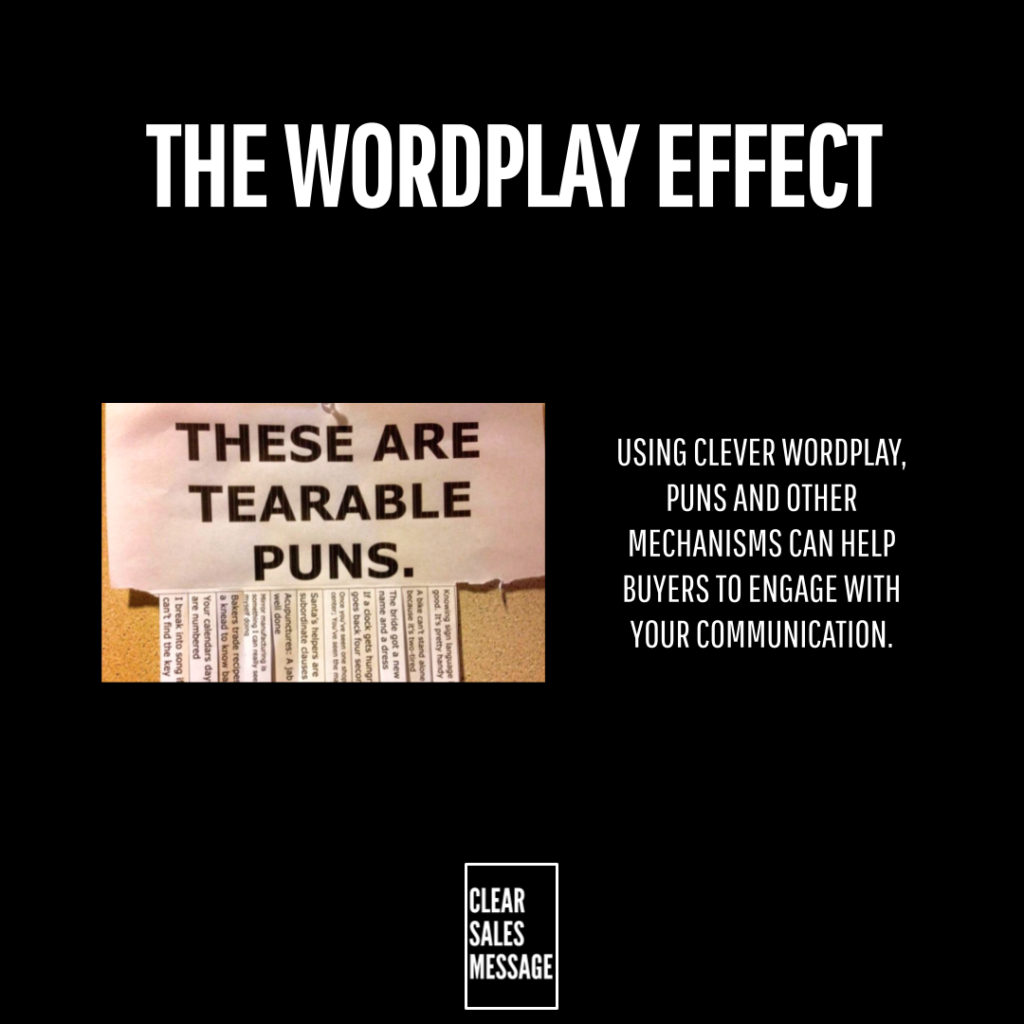 The wordplay effect Promotion slide with the title the wordplay effect on a black background left shows a torn paper sign reading these are tearable puns right side has text about using wordplay to engage buyers and a small clear sales message logo at the bottom