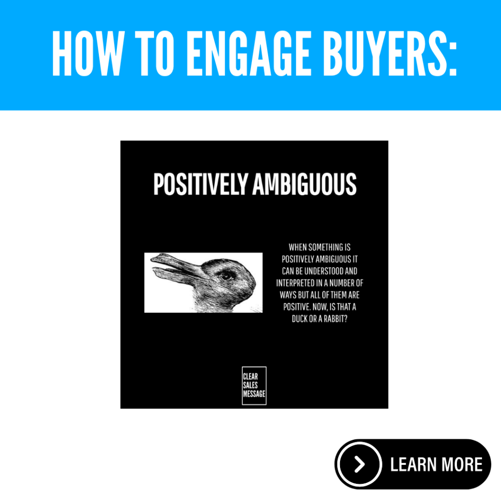 Blue banner reads how to engage buyers above a black poster titled positively ambiguous with a duck illustration and explanatory text bottom shows a small clear sales message logo and a learn more badge in the corner