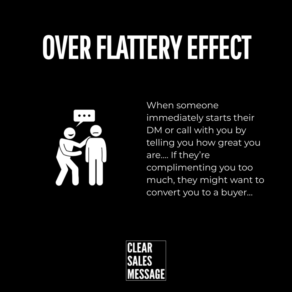 Over flattery effect Slide titled over flattery effect with two figures one complimenting the other and text about how flattery may convert buyers clear sales message logo at bottom