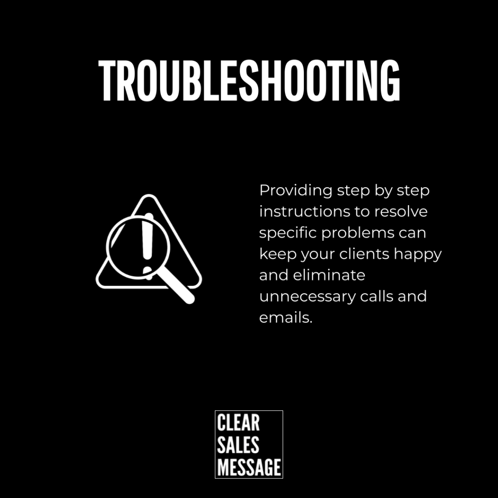 Black background with a large white troubleshooting title left shows a magnifying glass over a white warning triangle icon right text explains providing step by step instructions to resolve problems and reduce calls and emails clear sales message logo at bottom