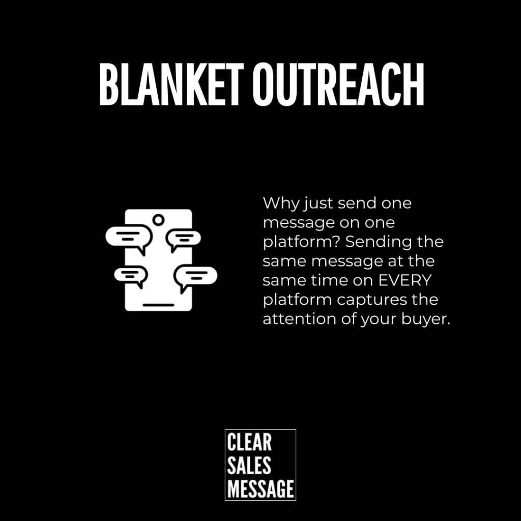 Black poster titled blanket outreach with a smartphone and chat bubbles on the left and a multi line message on the right small clear sales message logo at the bottom