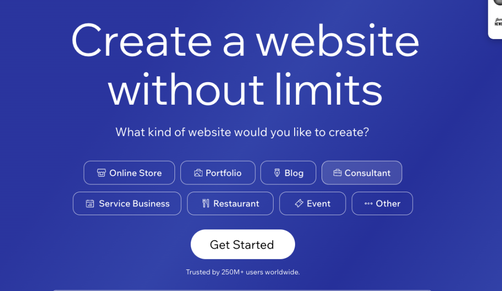 Screenshot 2024 04 25 at 12 03 00 Blue gradient hero with the headline create a website without limits subtitle prompt rounded option pills online store portfolio blog consultant service business restaurant event other and a get started cta bottom trust line reads trusted by 250m+ users worldwide
