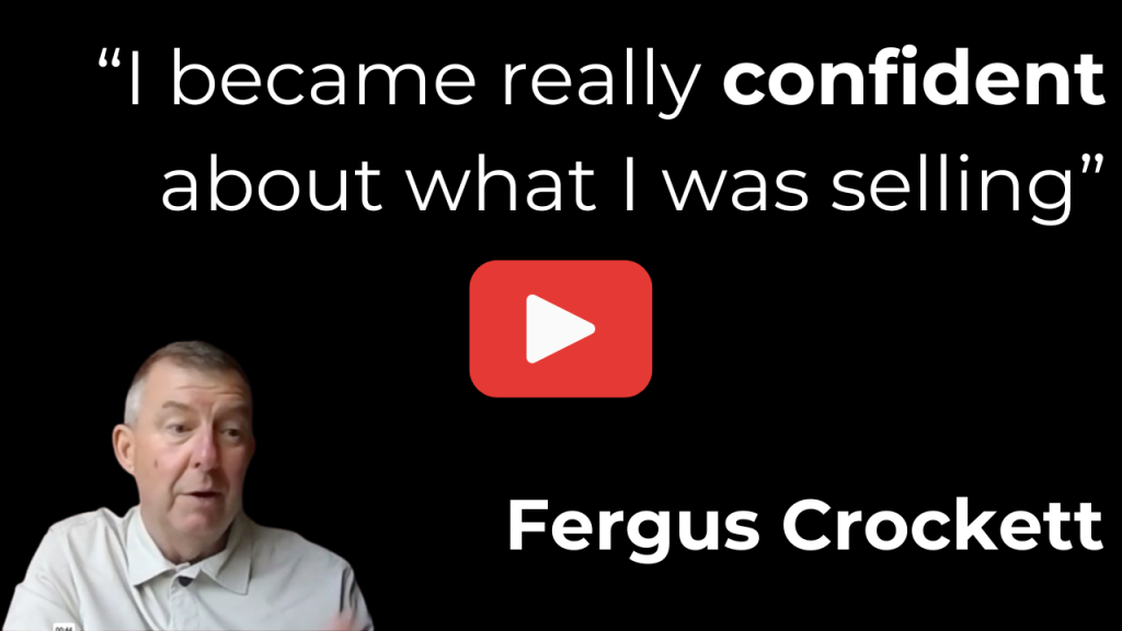 Video thumbnail man in a light shirt on a black background large quote i became really confident about what i was selling red play button in center fergus crockett bottom right