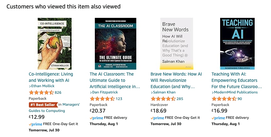 Screenshot 2024 07 29 at 16 58 25 Row of four book covers in a horizontal list under customers who viewed this item also viewed co intelligence the ai classroom brave new words teaching with ai