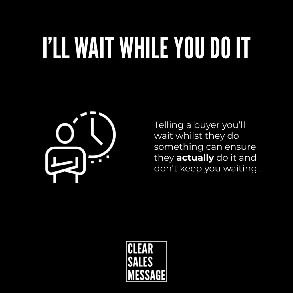 Bold black poster with white headline ill wait while you do it left a person icon with a clock right side paragraph explains delaying to push buyers to act bottom clear sales message logo