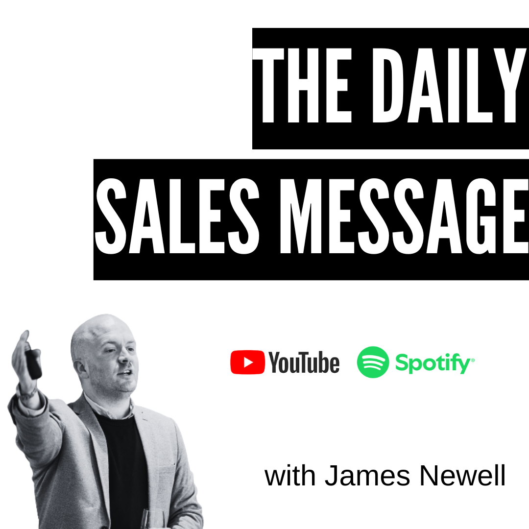 Podcast cover for the daily sales message featuring host james newell with youtube and spotify logos