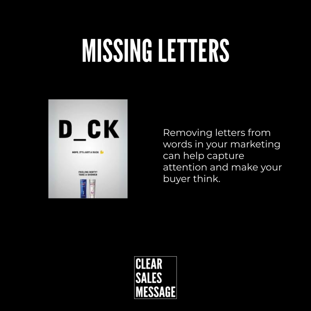 Missing letters Black poster screen with the title missing letters left shows a poster reading d ck with a missing letter right explains removing letters can grab attention in marketing bottom small clear sales message logo appears