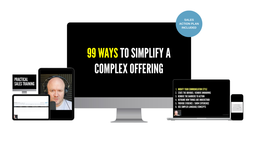 Collage of devices showing a sales offer central monitor reads 99 ways to simplify a complex offering with a blue sales action plan included badge