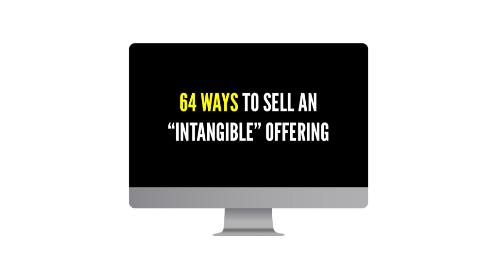 2 Monitor displaying a black slide with the title 64 ways to sell an intangible offering