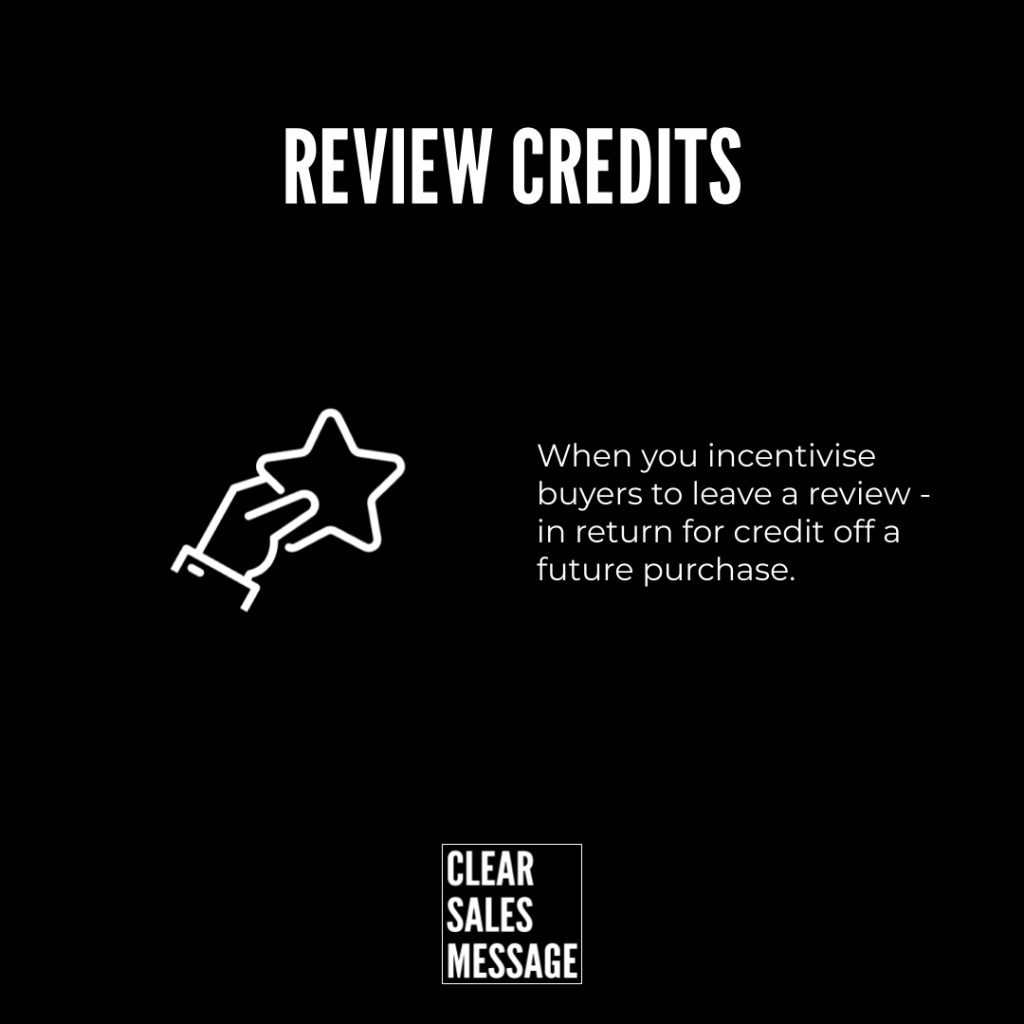 Black promotional graphic with the headline review credits a white outline hand grabbing a star on the left and copy about incentivising reviews for future purchase credits clear sales message logo at bottom