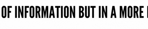 Partial text from a headline of information but in a more