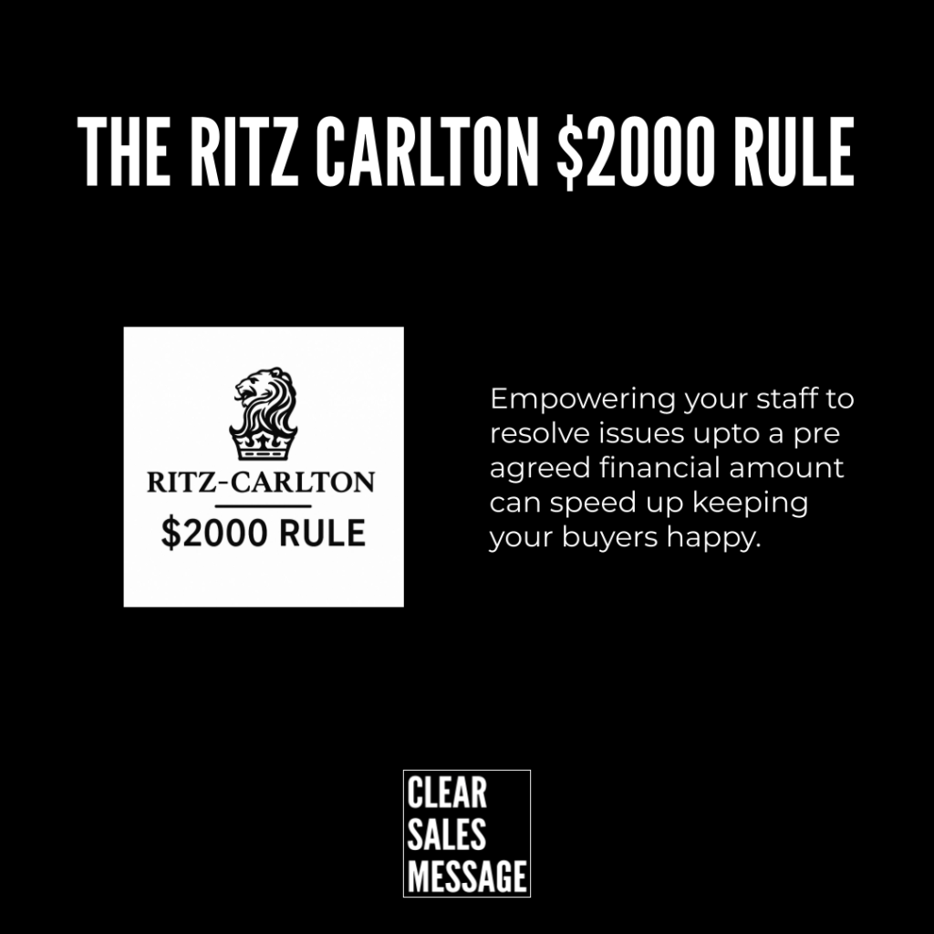 The ritz carlton 00 rule Slide titled the ritz carlton 00 rule with ritz carlton logo on left and explanatory text on the right against a black background Includes a small clear sales message logo at the bottom