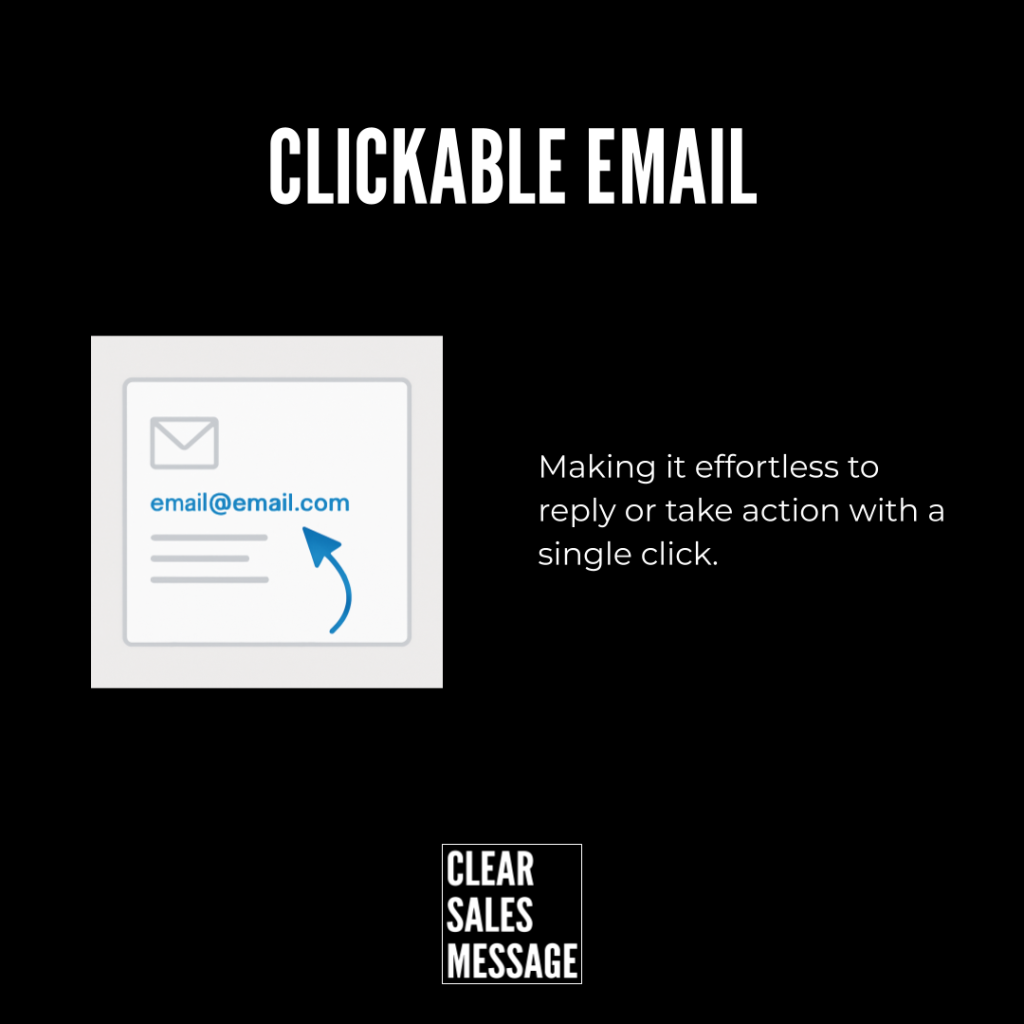 Hero image labeled clickable email featuring an email icon graphic with the caption making it effortless to reply or take action with a single click and a small clear sales message logo at the bottom