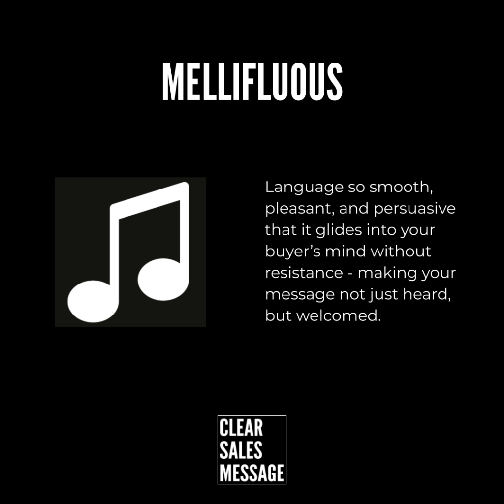 Slide with black background the word mellifluous in white a left music note icon right side paragraph about smooth persuasive language and a small clear sales message logo below