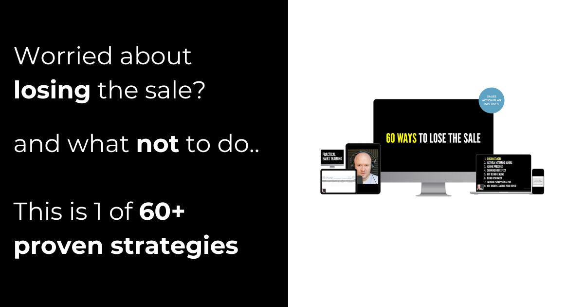Left black panel with white headline asking if youre worried about losing the sale right shows devices and a monitor reading 60 ways to lose the sale