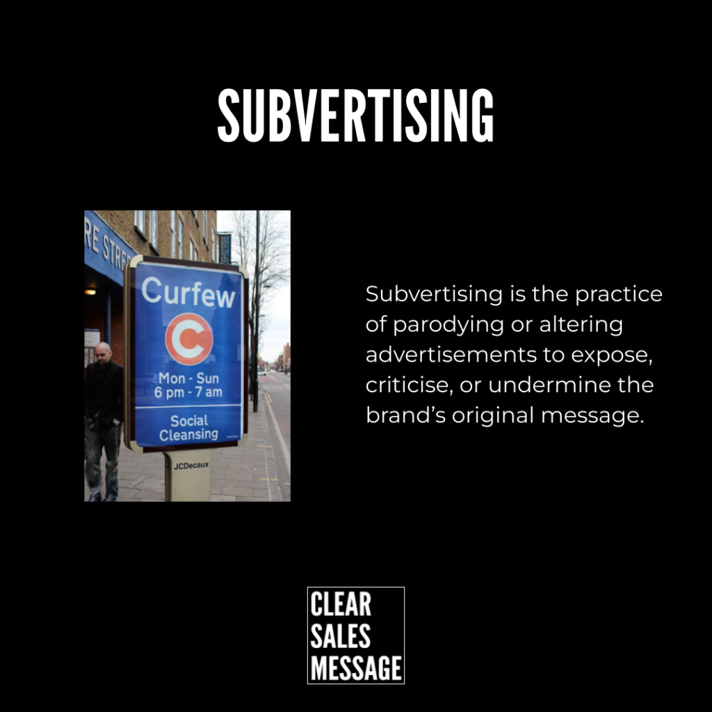 Poster explaining subvertising bold subvertising title on black background left shows a blue curfew street sign with a man right has explanatory text about the practice bottom displays a clear sales message logo