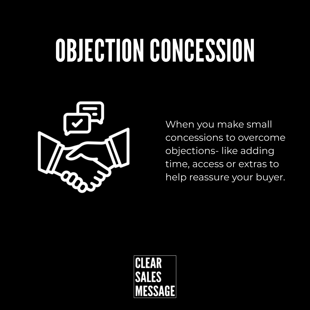 Black slide with the title objection concession a white line art handshake icon and a paragraph about making small concessions to overcome objections plus a clear sales message logo at the bottom