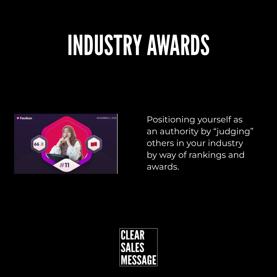 Industry awards Black slide with header industry awards left a purple award graphic right column text starts positioning yourself as an authority by judging others in your industry by way of rankings and awards bottom shows the clear sales message logo