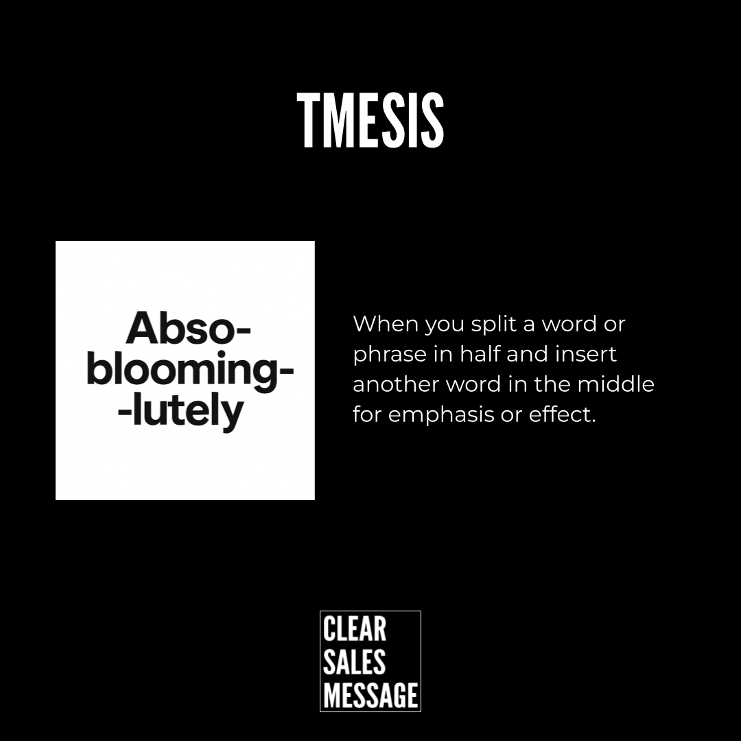 Tmesis Slide about tmesis left shows the split word example abso blooming lutely with explanation on the right small clear sales message logo at bottom