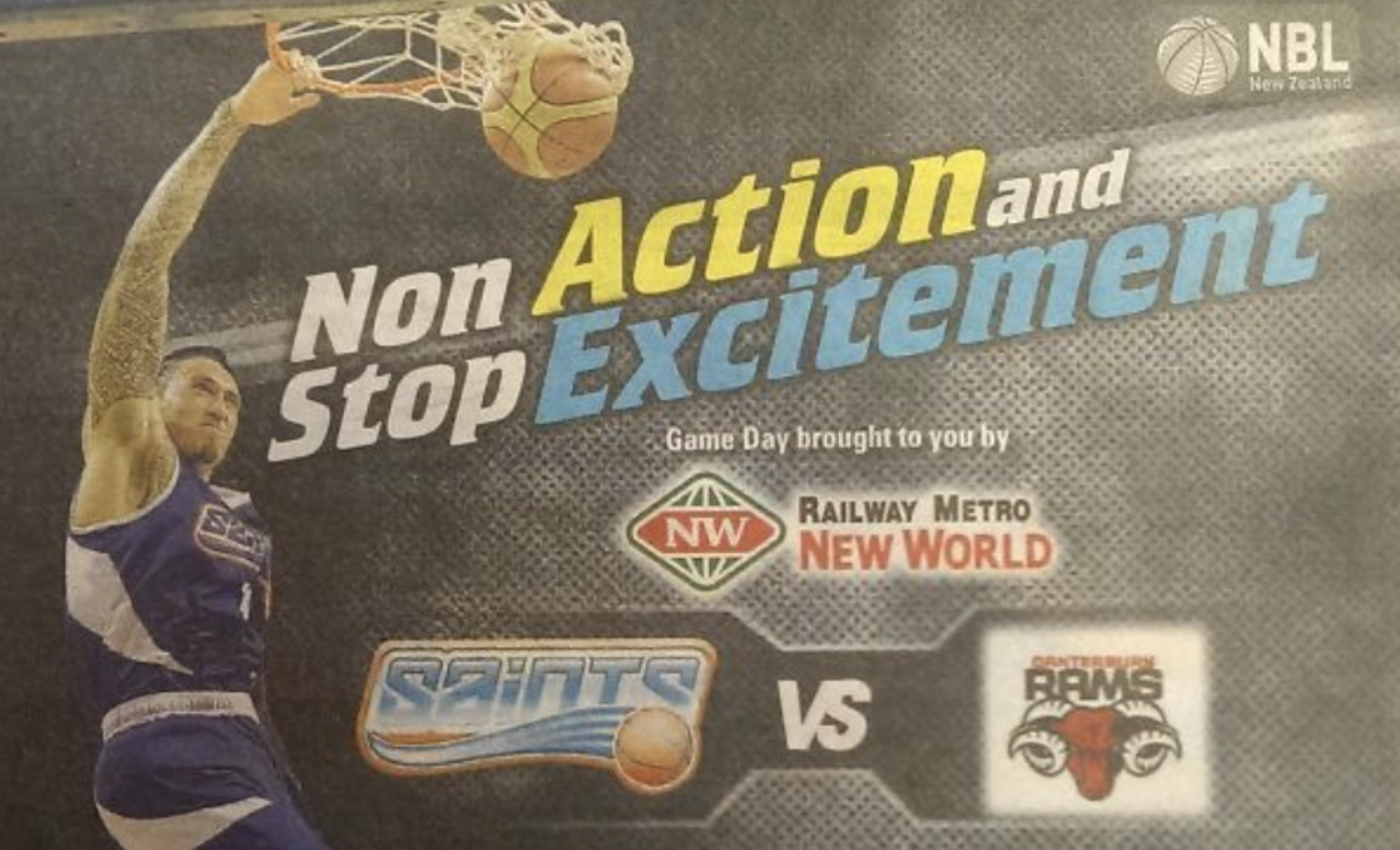 Basketball poster showing a player dunking with a bold headline non action and stop excitement and sponsor logos including nbl new zealand and saints vs rams