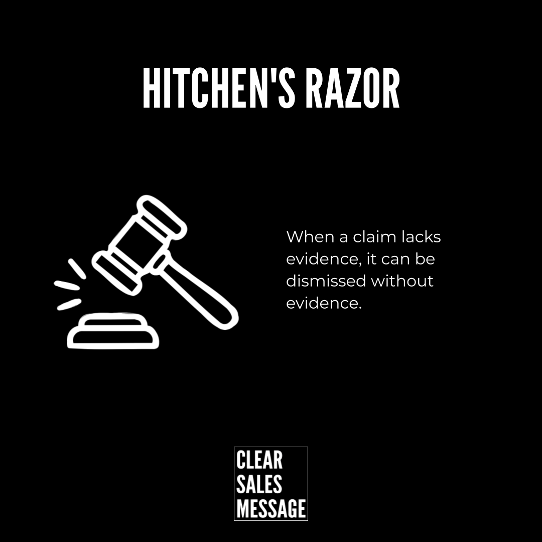 Graphic stating hitchenss razor with a white gavel icon and the quote when a claim lacks evidence it can be dismissed without evidence  and a clear sales message logo at the bottom