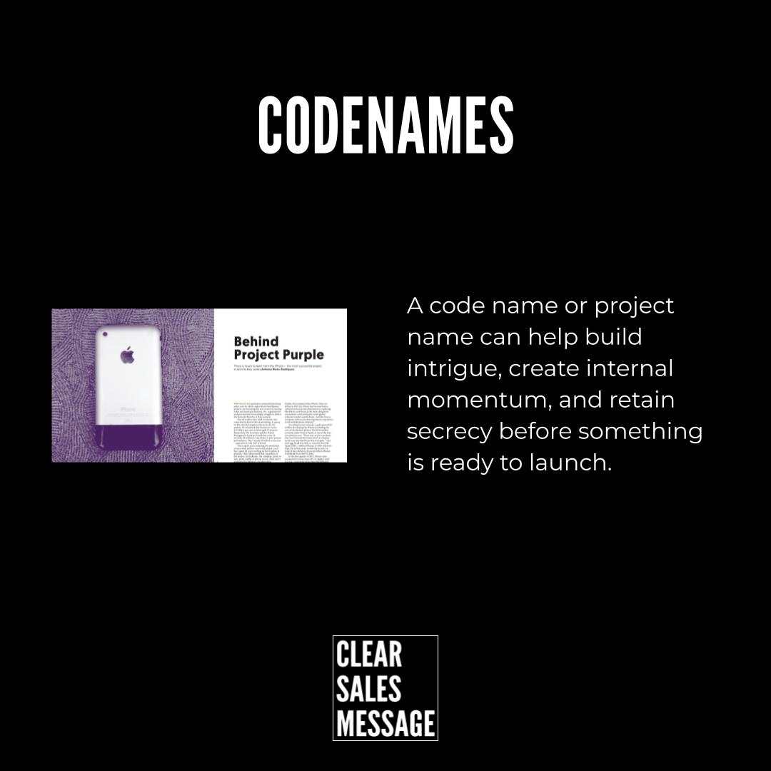Codenames Slide about codename concepts left shows a purple iphone back beside a behind project purple article right explains that a code name builds intrigue and secrecy before launch with a small clear sales message logo at the bottom