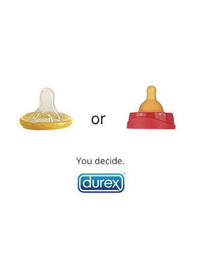 Images Left shows a condom right shows a baby bottle nipple with you decide and the durex logopromoting contraception choices