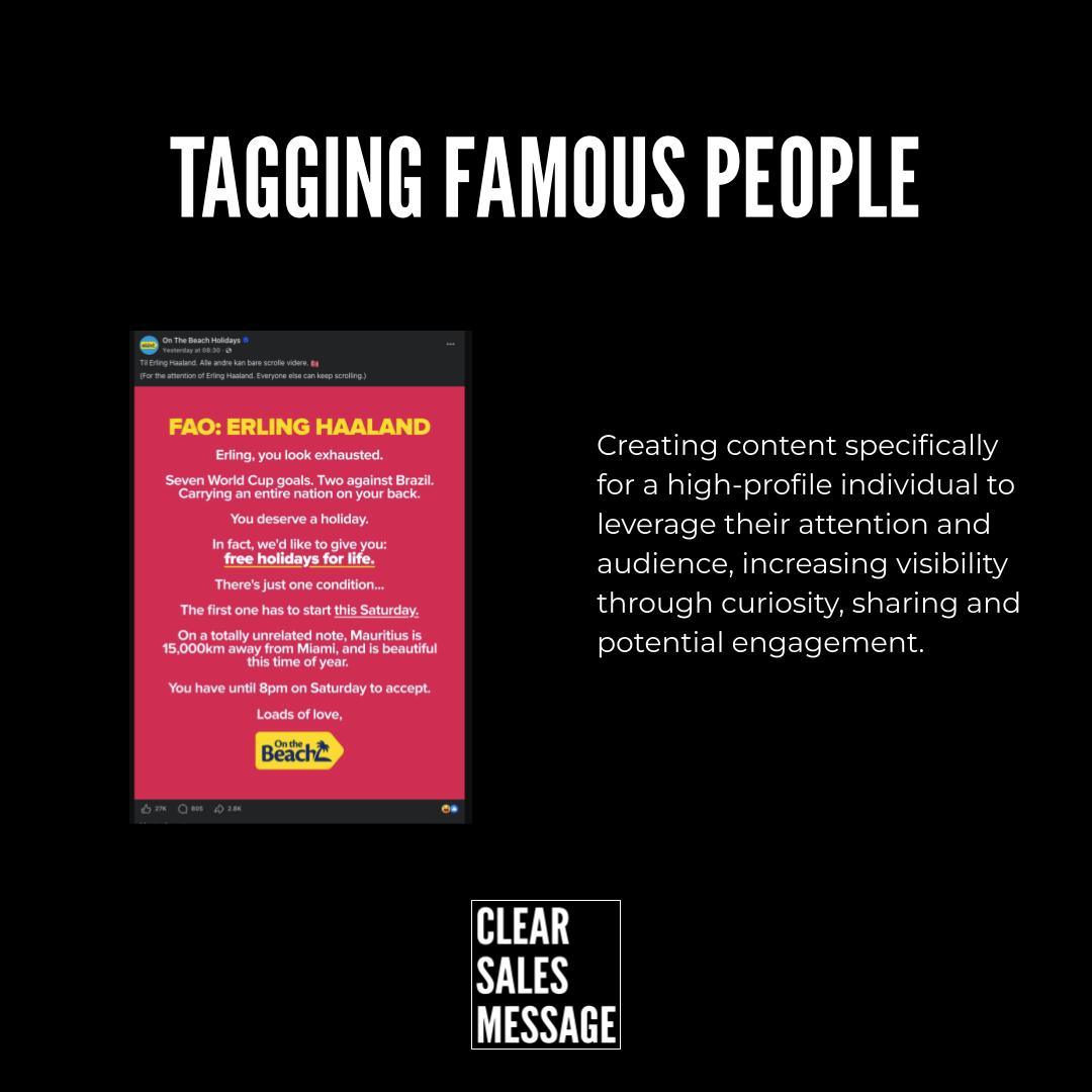 Tagging famous people Black slide titled tagging famous people left shows a pink social post image right a paragraph about leveraging attention bottom clear sales message logo
