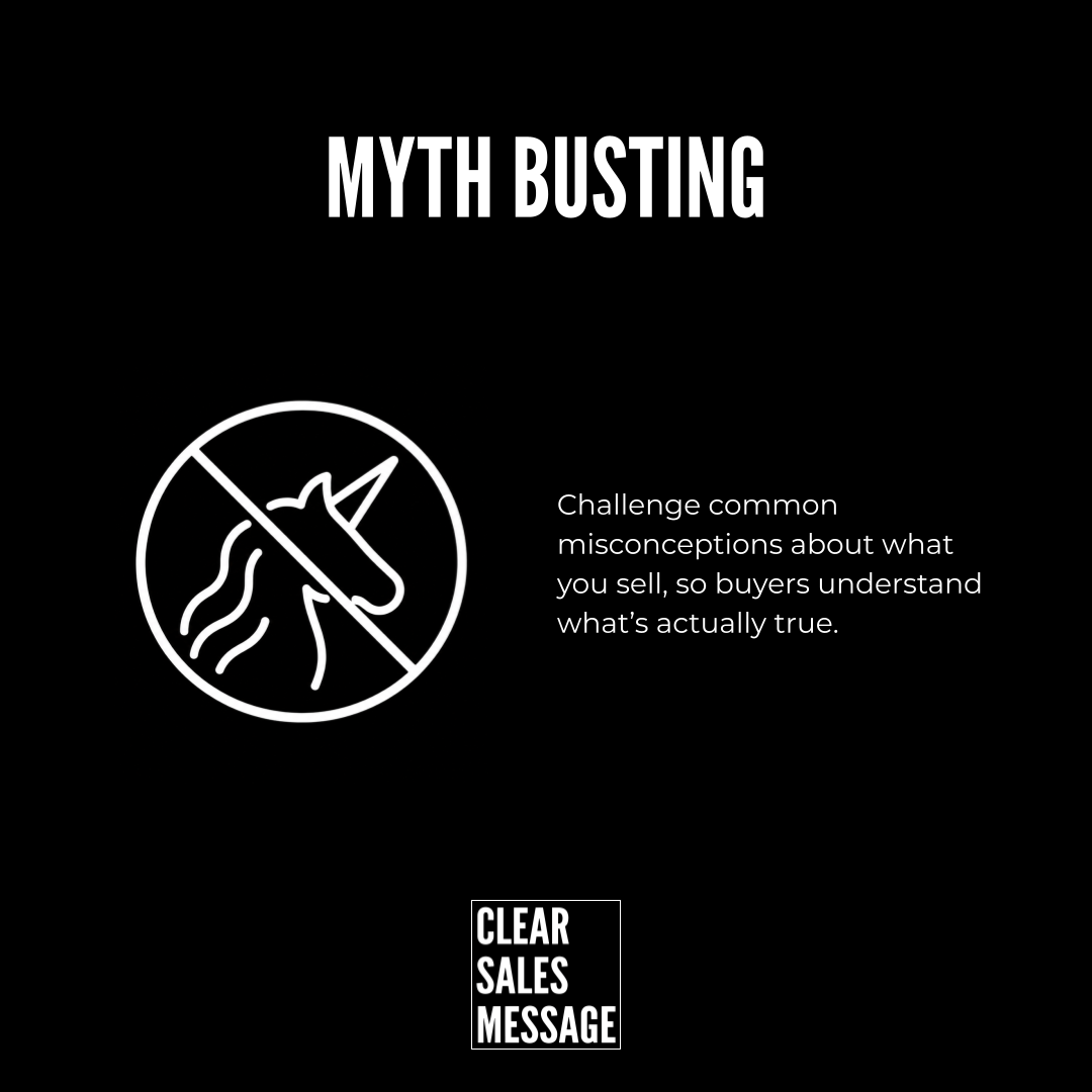 Myth busting banner with a crossed out unicorn icon on the left and text about challenging misconceptions so buyers understand whats true plus the clear sales message logo at the bottom