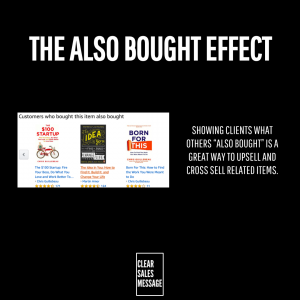 Black slide titled the also bought effect with a left image of product recommendations and right block of text about cross selling bottom shows a clear sales message box