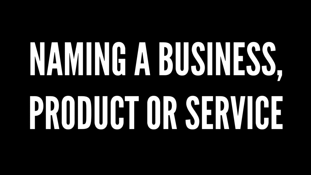 Screenshot 2020 06 15 at 08 57 20 Bold white text on a black background reading naming a business followed by product or service